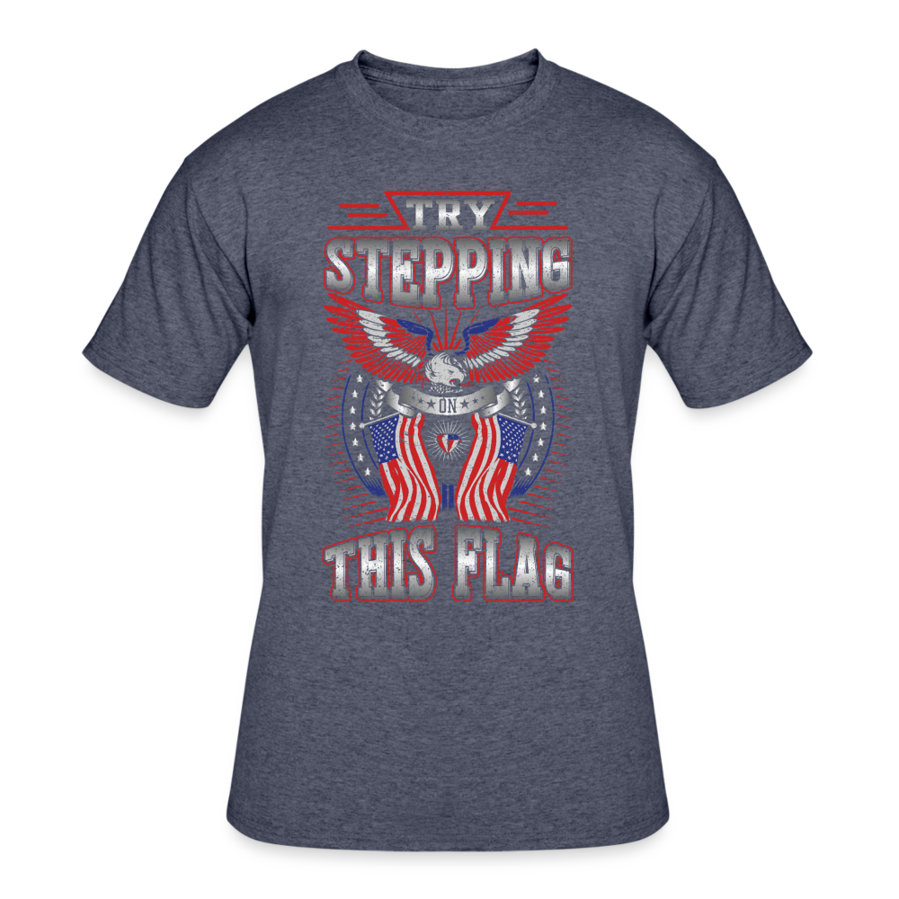 Try Stepping On This Flag - navy heather